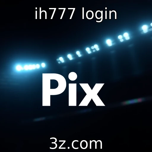 ih777 login Apostas esportivas: Dicas essenciais para maximizar seus ganhos
